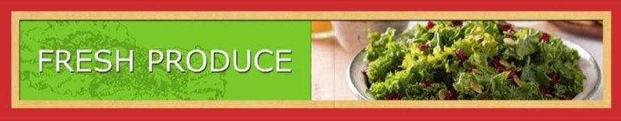 Fresh Produce department banner: a kale salad with dried cranberries